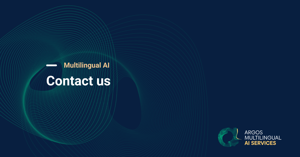 Contact Us Argos Multilingual Ai Services